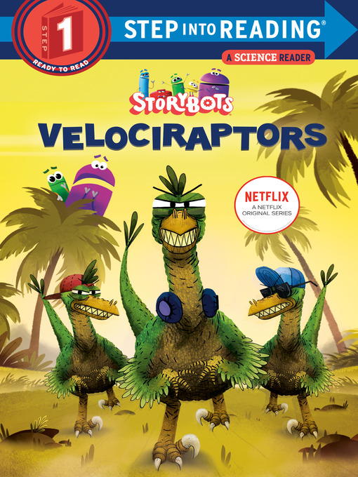 Title details for Velociraptors (StoryBots) by Scott Emmons - Wait list